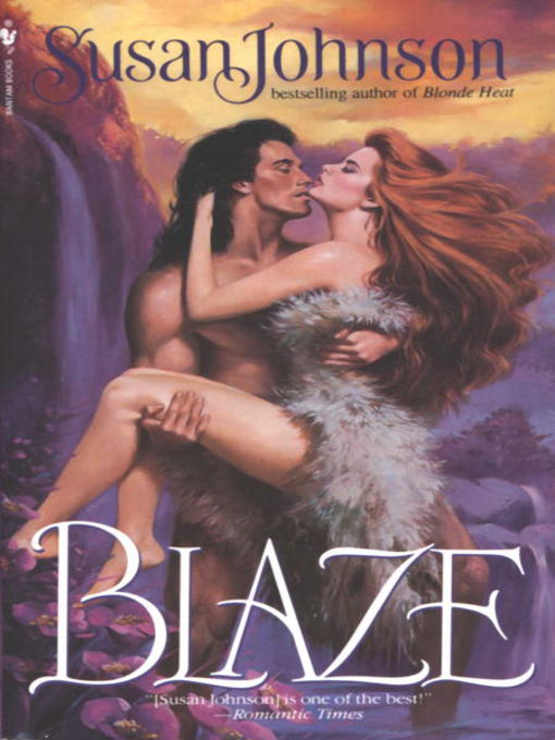 Title details for Blaze by Susan Johnson - Wait list
